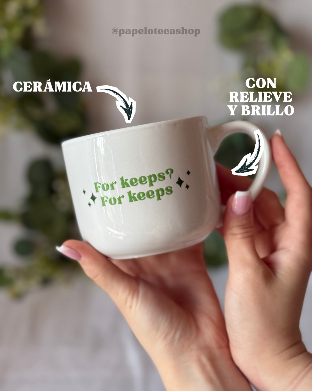 FOR KEEPS, FOR KEEPS TAZA