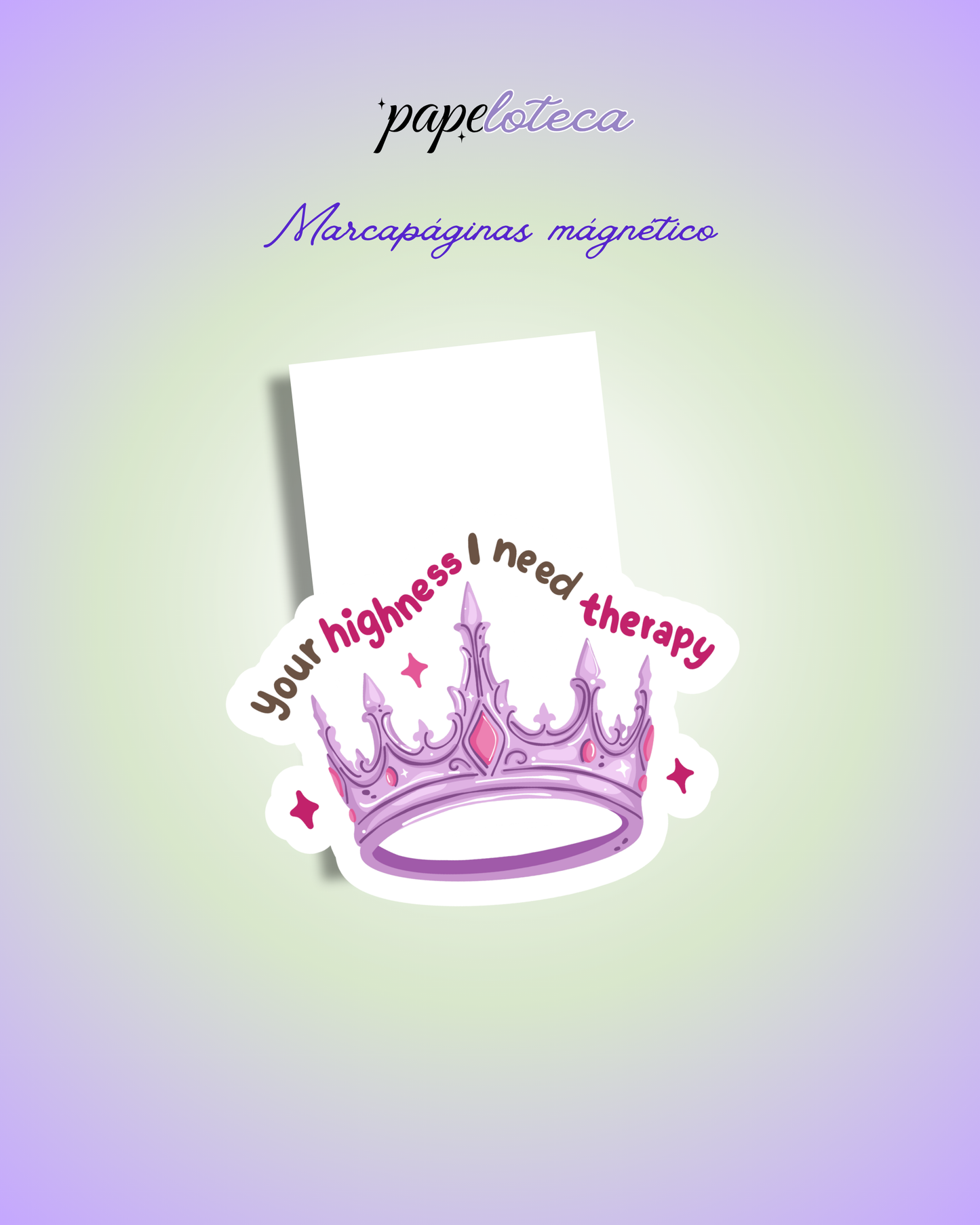 MAGNETIC BOOKMARKS YOUR HIGHNESS