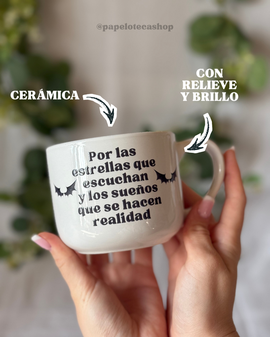POR LAS ESTRELLAS QUE ESCUCHAN. TAZA